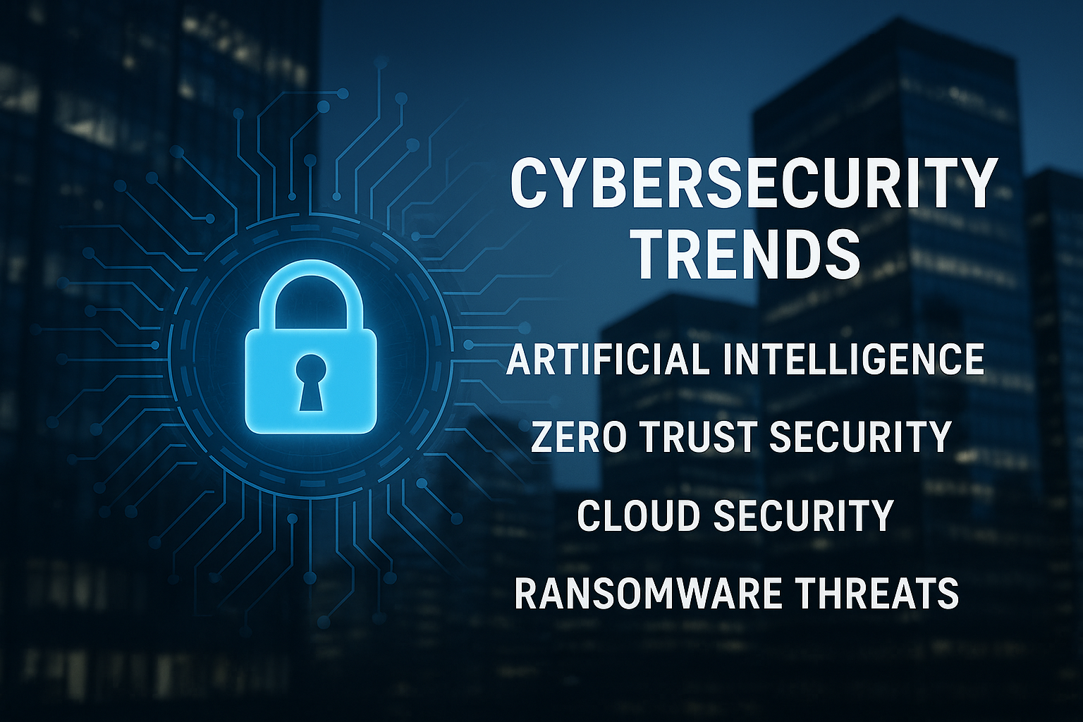 Cybersecurity Trends in 2025: Is Your Company Ready?